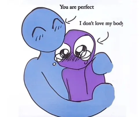 You Are Perfect Body Image Meme