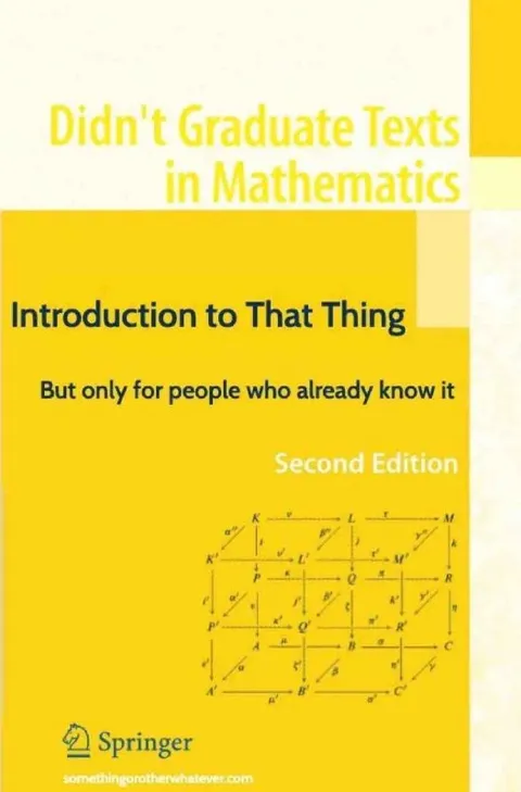 Didn't Graduate Texts in Mathematics
