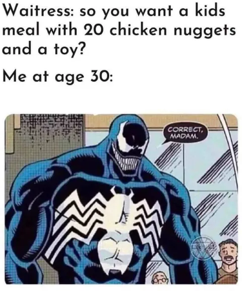 Adult Still Wants Kids’ Meal