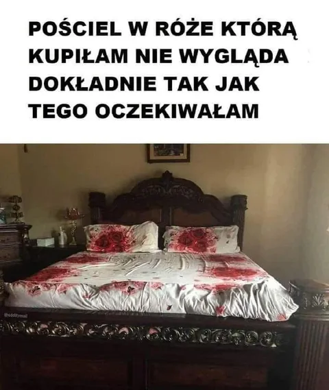 Pościel w róże — oczekiwania i rzeczywistość