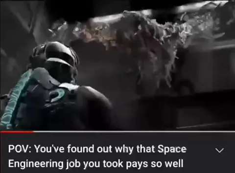 Space Engineering Job Gone Wrong