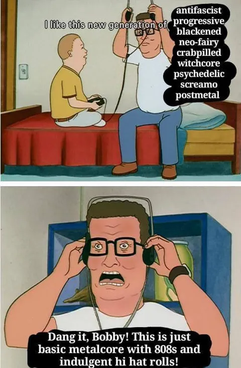 Hank Discovers Basic Metalcore