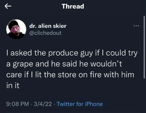 Grape Store Fire Joke