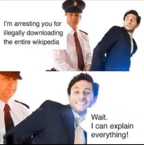 Arrested for Downloading Wikipedia
