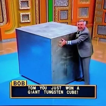 You Just Won a Giant Tungsten Cube