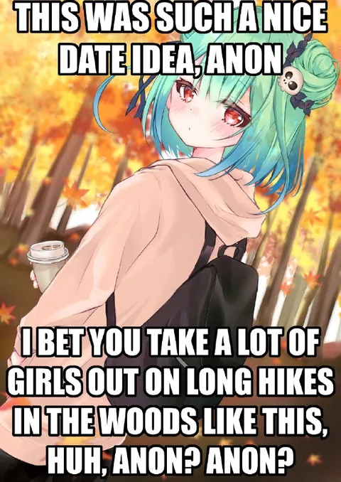Nice Date Idea, Anon