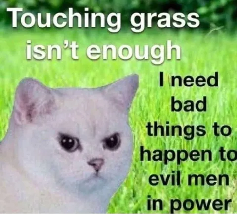 Touching Grass Isn’t Enough