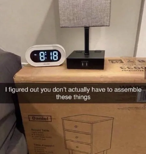 You Don't Have to Assemble It