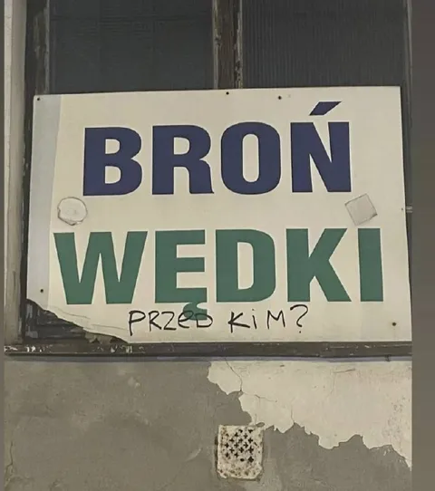 Broń wędki przed kim?