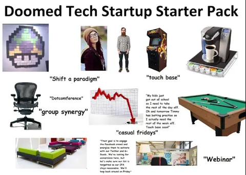 Doomed Tech Startup Starter Pack