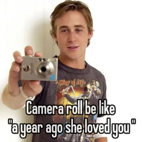 Camera Roll Remembers Your Ex