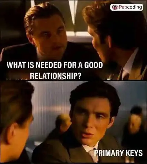 Primary Keys for a Good Relationship