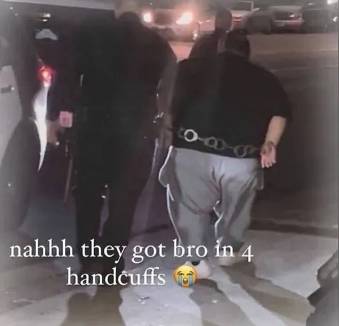 They Got Bro in Four Handcuffs