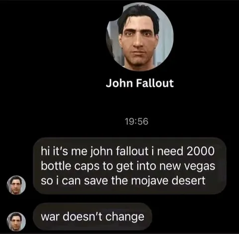 John Fallout Needs Bottle Caps