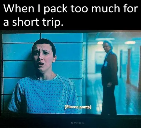 When I Pack Too Much