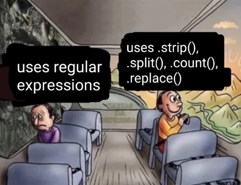 Regular Expressions Passenger Meme