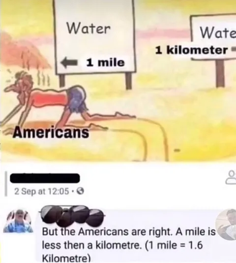 Americans Confuse Miles and Kilometers