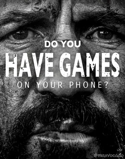 Do You Have Games on Your Phone?