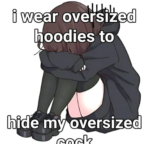 Oversized Hoodie Joke