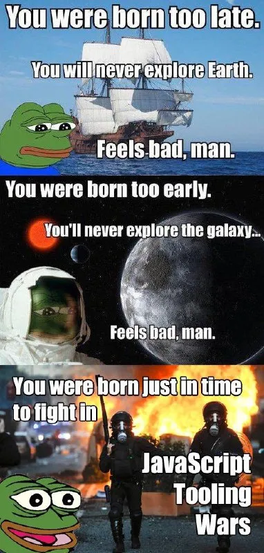 Born Just in Time for JavaScript Wars