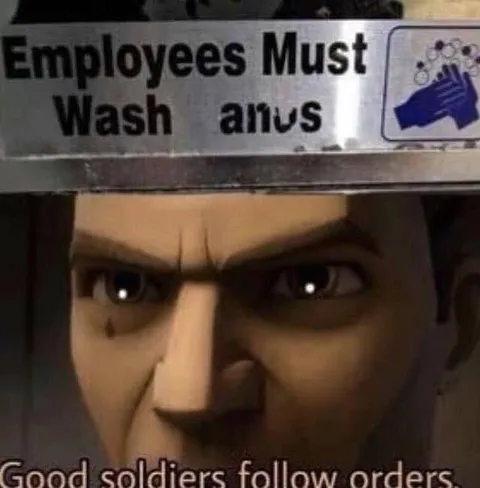 Good Soldiers Follow Orders