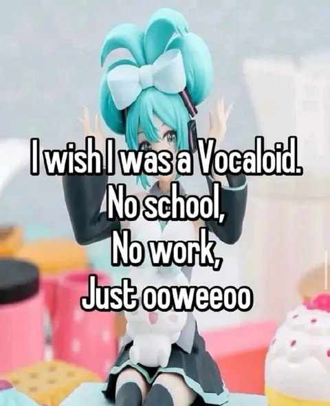 I Wish I Was a Vocaloid