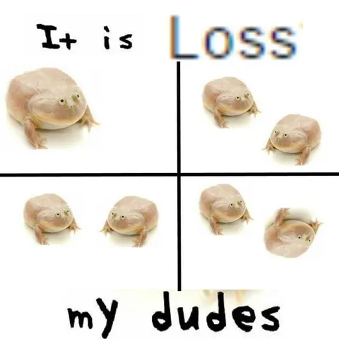 Loss My Dudes