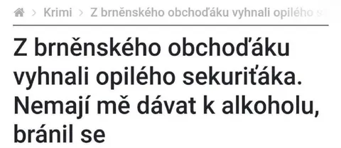 Opilý sekuriťák v obchoďáku