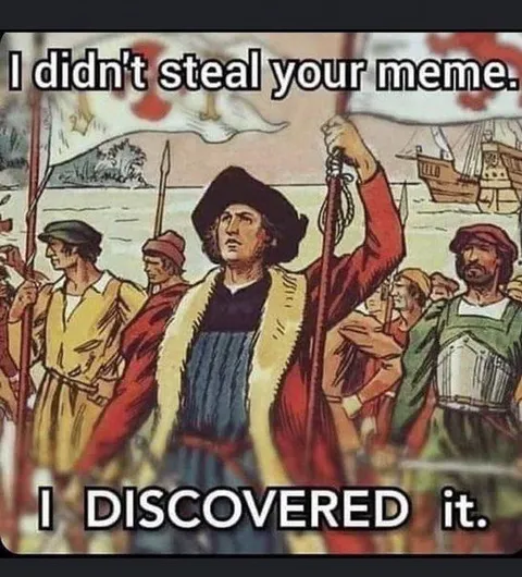 I Didn't Steal Your Meme