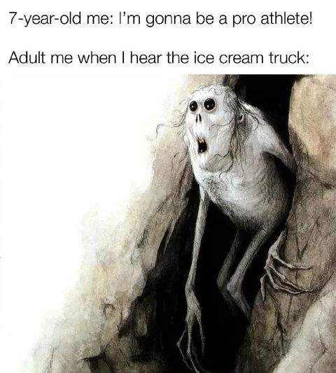 Adult Me Hears the Ice Cream Truck