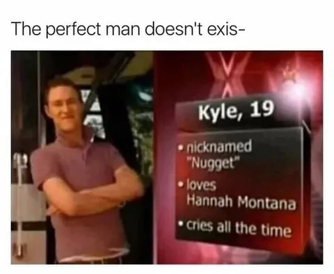 The Perfect Man Doesn't Exist