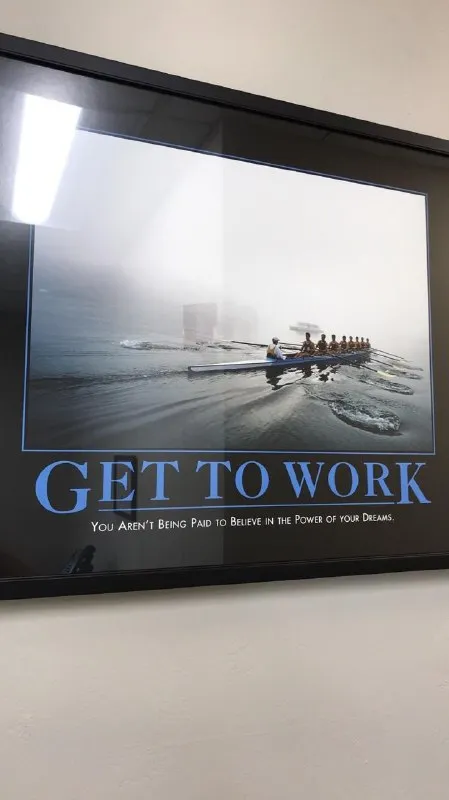 Get to Work motivational poster