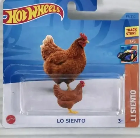 Lo siento, gallina Hot Wheels