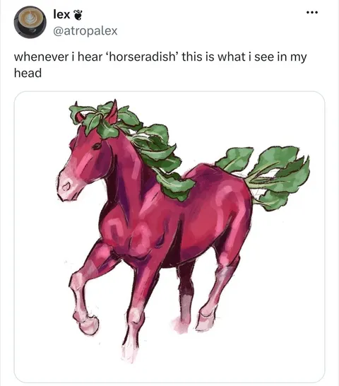 Horseradish Horse in My Head
