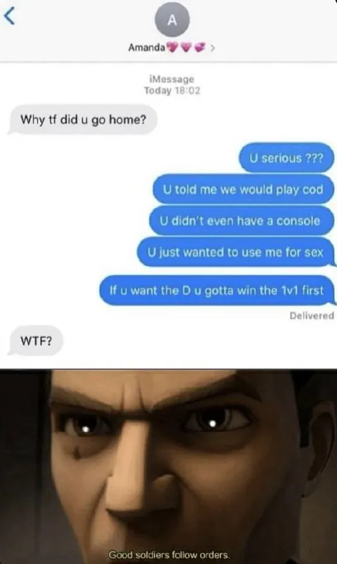 Good Soldiers Follow Orders