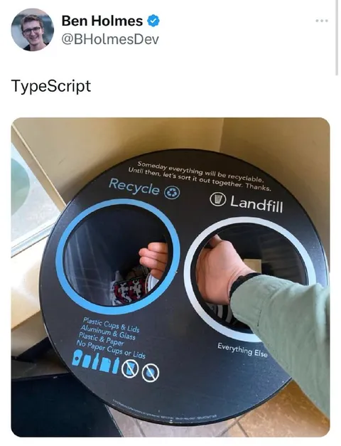 TypeScript Recycling Bin Joke