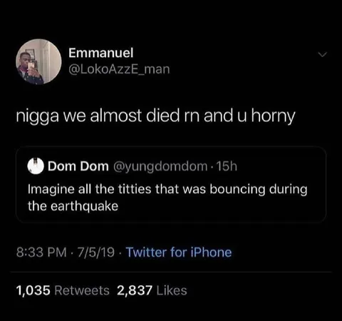 Horny During an Earthquake