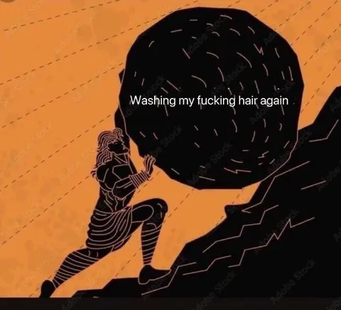 Washing My Fucking Hair Again