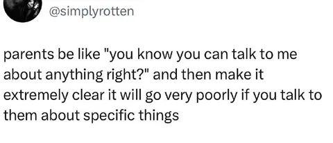 Parents Say You Can Talk About Anything