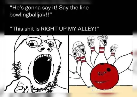 Bowling Ball Says the Line