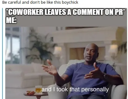 Coworker Comments on PR