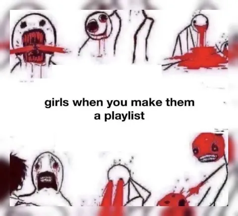 Girls When You Make a Playlist