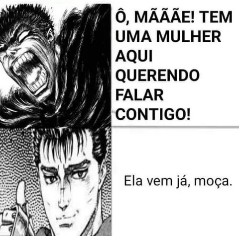 Mãe, tem uma mulher aqui