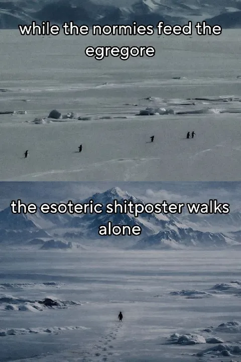 Esoteric Shitposter Walks Alone