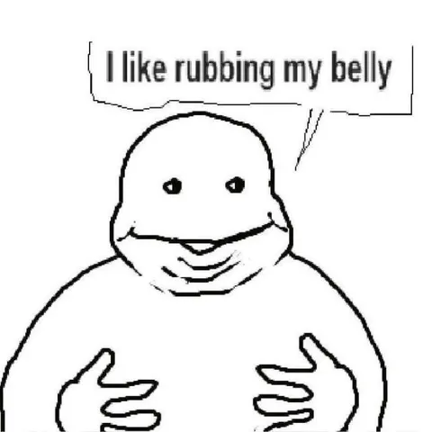 I Like Rubbing My Belly