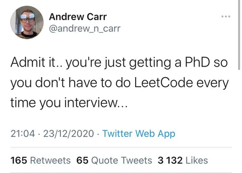 PhD To Avoid LeetCode Interviews