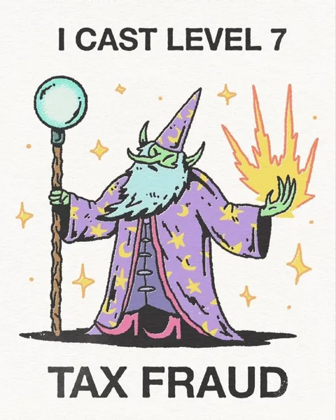 Level 7 Tax Fraud Wizard