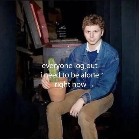 Everyone Log Out