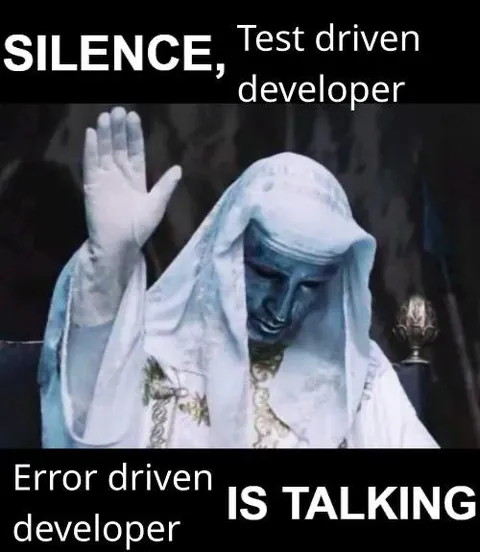 Error Driven Developer Is Talking