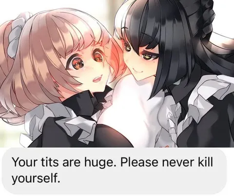 Huge Tits Please Never Kill Yourself